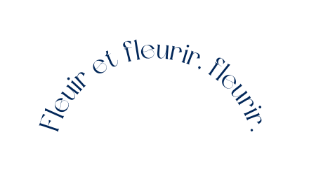 Fleuir et fleurir fleurir